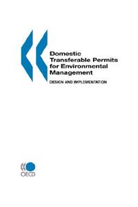 Domestic Transferable Permits for Environmental Management