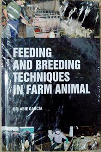Feeding and Breeding Techniques in Farm Animal