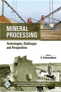Mineral Processing Technologies, Challenges and Perspectives