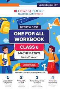 Oswaal NCERT & CBSE ONE FOR ALL WORKBOOK Mathematics (Ganita Prakash) Class-6