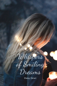 Whispers of Smiling Dreams