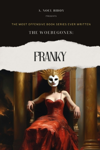 Woebegones