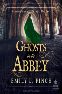 Ghosts in the Abbey