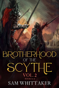 Brotherhood of the Scythe, Vol. 2