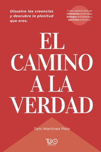 El Camino a la Verdad