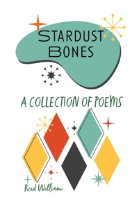 Stardust Bones