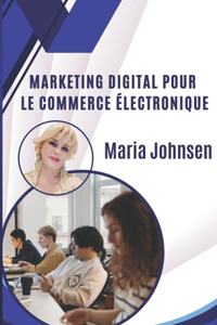 Marketing digital pour le commerce électronique