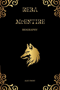 Reba McEntire Biography