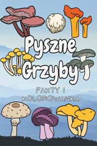 Pyszne Grzyby