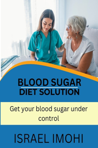 Blood Sugar Diet Solution