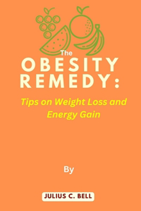 The Obesity Remedy