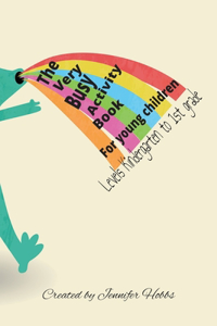 The Very Busy Activity Book (Levels Kindergarten to 1st grade)