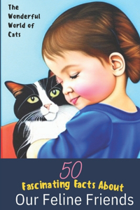 The Wonderful World of Cats
