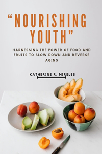 Nourishing Youth