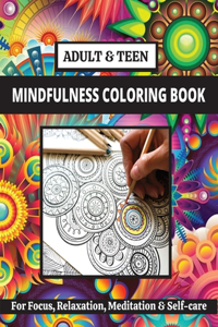 Mindfulness Coloring Book for Adults and Teens