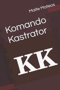 Komando Kastrator