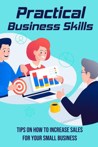 Practical Business Skills