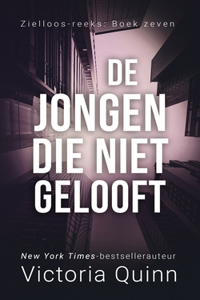De jongen die niet gelooft