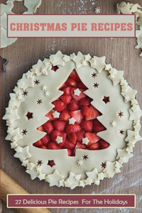 Christmas Pie Recipes