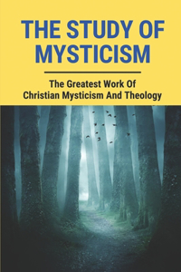 The Study Of Mysticism