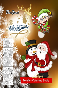 The Giant Christmas Toddler Coloring Book