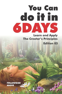 You Can Do It in Six Days