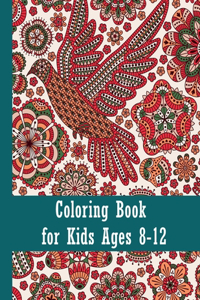 Coloring book for kids ages 8-12