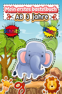 Mein erstes bastelbuch ab 3 jahre