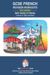 French GCSE Revision - Self, Family & Friends, Leisure & Daily Activities