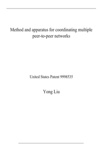 Method and apparatus for coordinating multiple peer-to-peer networks