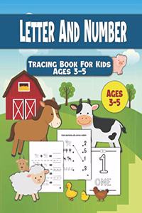 Letter And Number Tracing Book For Kids Ages 3-5