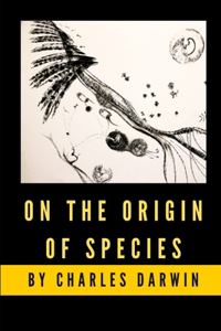 On the Origin of Species by Charles Darwin