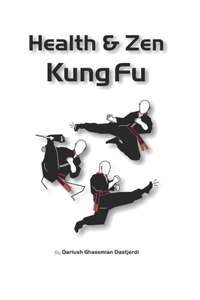 Health & Zen Kung Fu