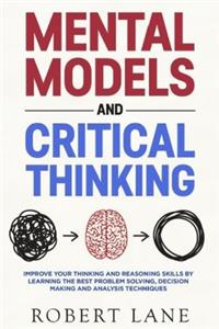 Mental Models & Critical Thinking