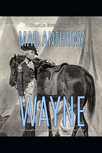 Mad Anthony Wayne