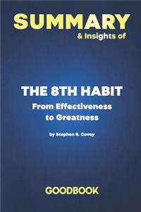 Summary & Insights of The 8th Habit
