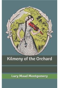 Kilmeny of the Orchard