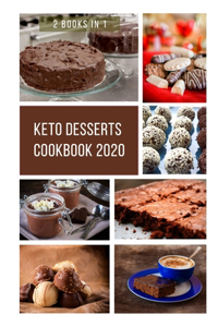 Keto Desserts Cookbook 2020
