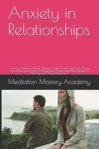 Anxiety in Relationships