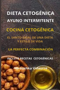 Dieta Cetogénica y Ayuno Intermitente