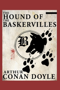 The Hound of the Baskervilles(Sherlock Holmes #3) illustrated