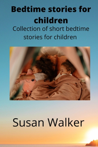 Bedtime stories for children