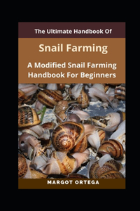 The Step-By-Step Guide To Snail Farming