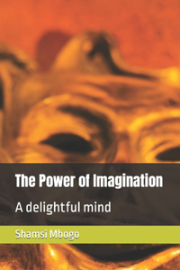 Power of Imagination