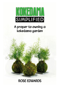 Kokedama Simplified