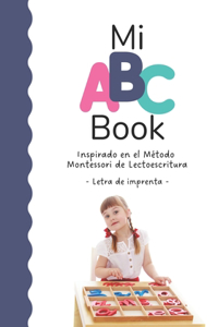 Mi ABC Book Inspirado en el Método Montessori de Lectoescritura