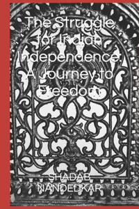 Struggle for Indian Independence