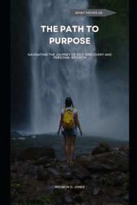 Path to Purpose