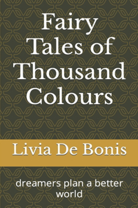 Fairy Tales of Thousand Colours