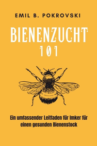 Bienenzucht 101